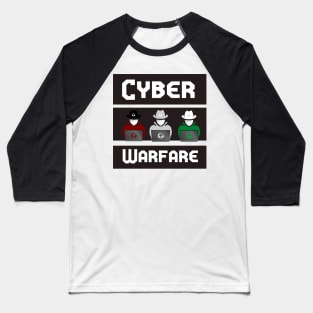 Cyber Warfare: Ethical Hacker1 Online Cyber Expert Baseball T-Shirt